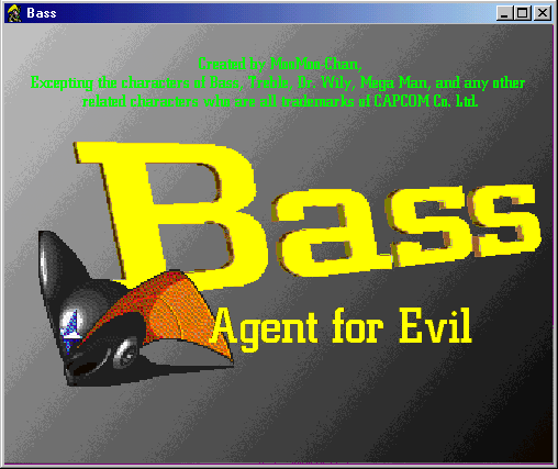 Bass: Agent for Evil