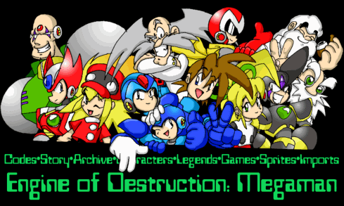 Engine of Destruction: Megaman