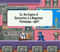 Engine of Destruction Megaman Infomercial!